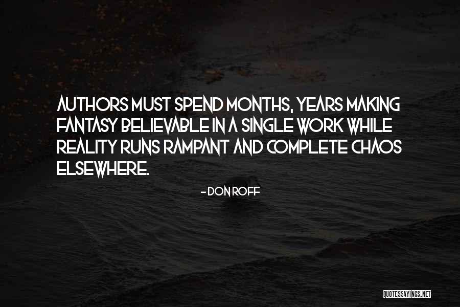 Making Me Complete Quotes By Don Roff Making Me Complete Quotes By Don Roff