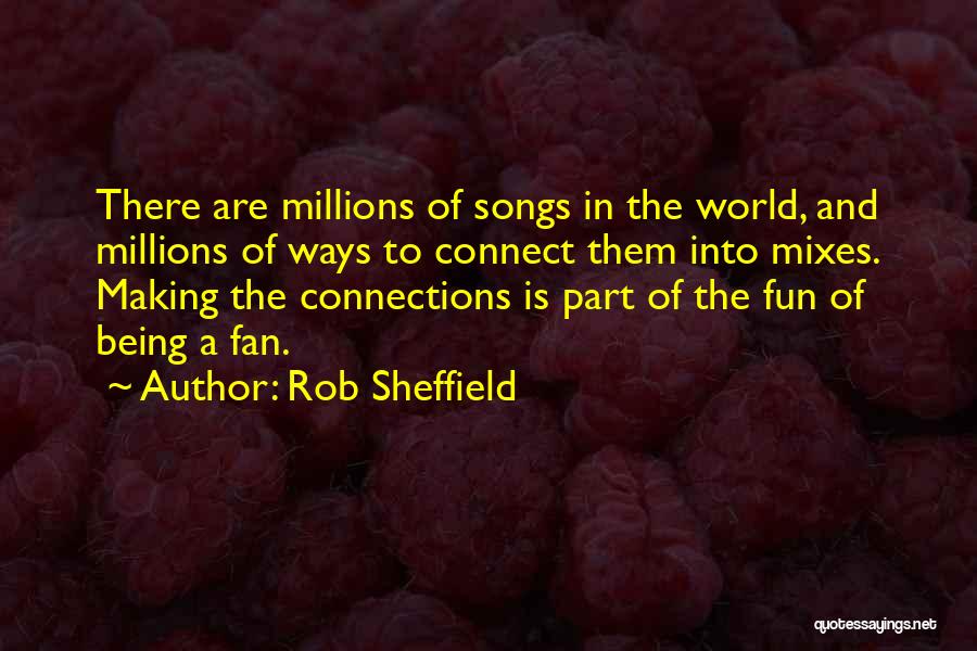 Making Millions Quotes By Rob Sheffield
