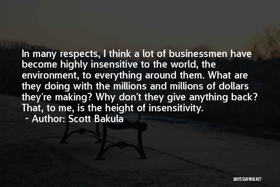 Making Millions Quotes By Scott Bakula