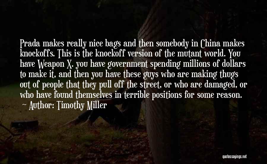 Making Millions Quotes By Timothy Miller