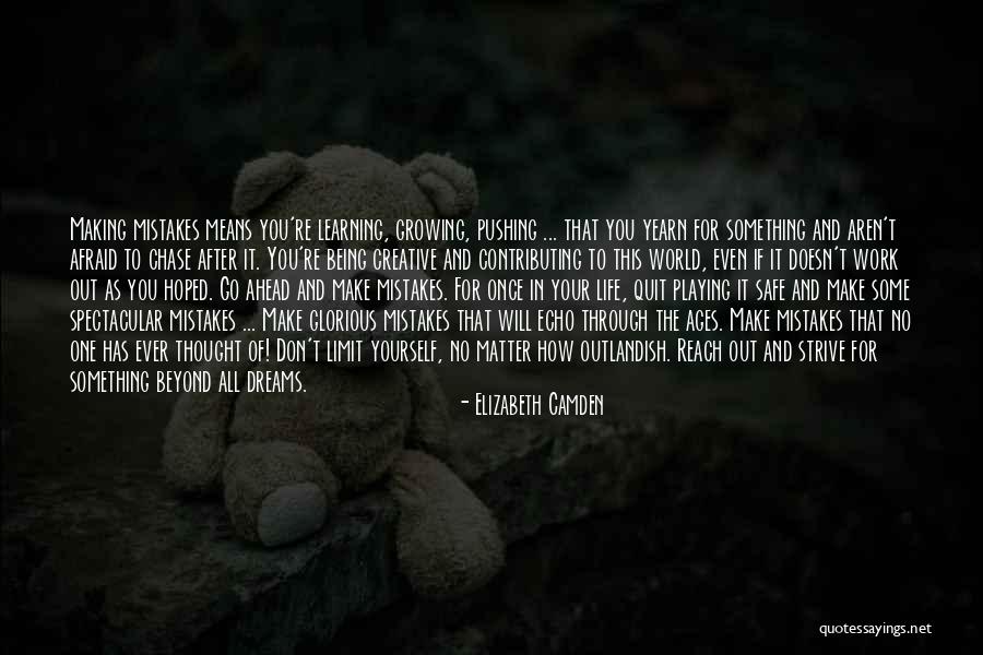Making Mistakes And Learning Quotes By Elizabeth Camden Making Mistakes And Learning Quotes By Elizabeth Camden