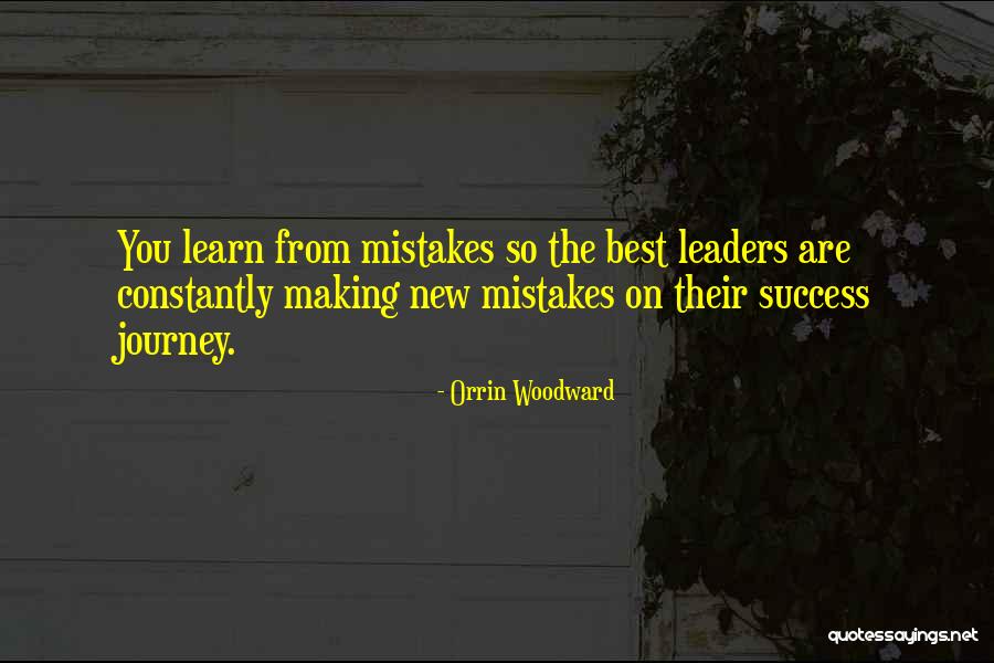 Making Mistakes And Learning Quotes By Orrin Woodward