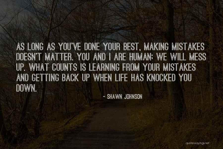 Making Mistakes And Learning Quotes By Shawn Johnson