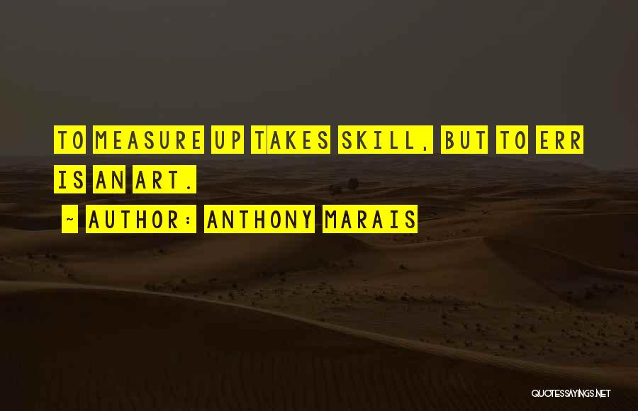 Making Mistakes In Art Quotes By Anthony Marais