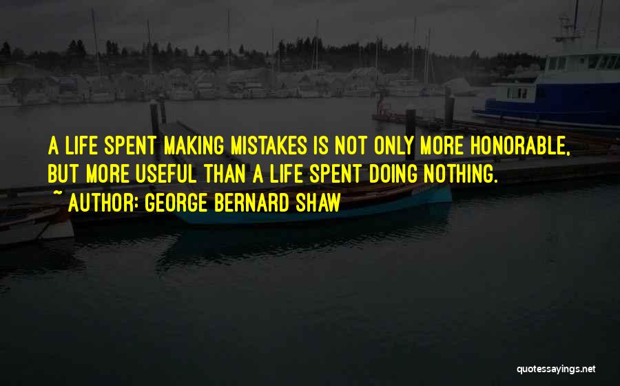 Making Mistakes In Art Quotes By George Bernard Shaw