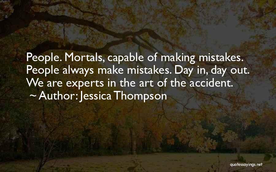 Making Mistakes In Art Quotes By Jessica Thompson