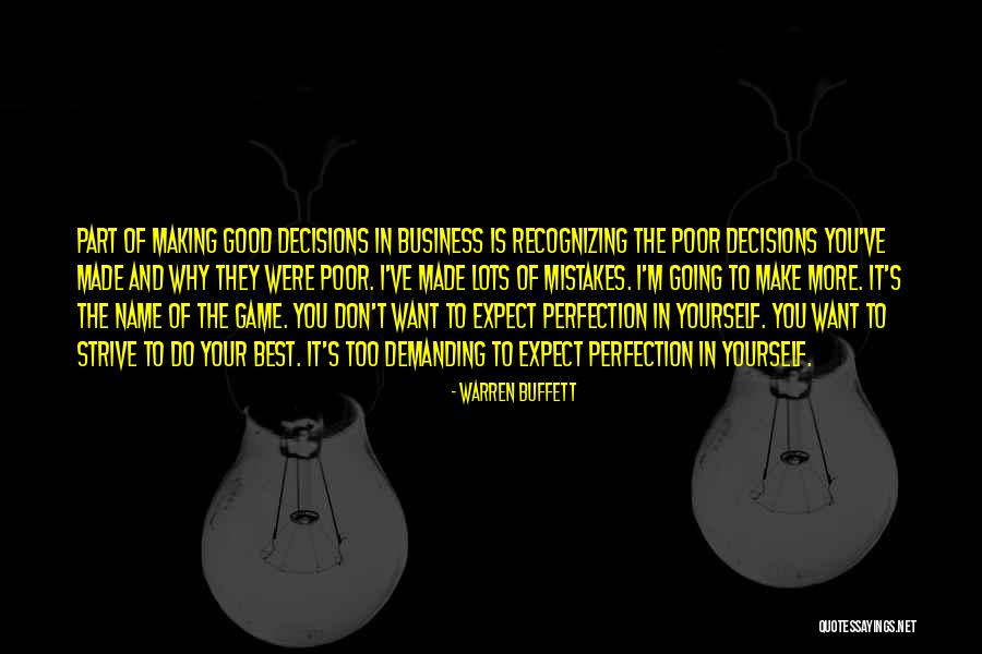 Making Mistakes In Business Quotes By Warren Buffett Making Mistakes In Business Quotes By Warren Buffett