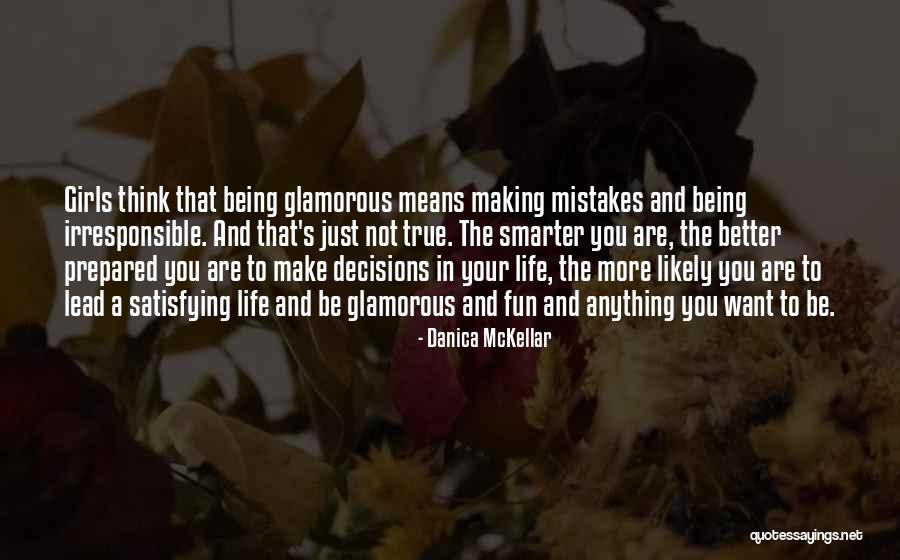 Making Mistakes In Life Quotes By Danica McKellar