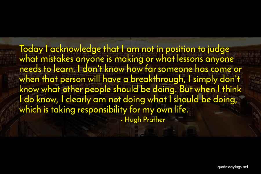 Making Mistakes In Life Quotes By Hugh Prather