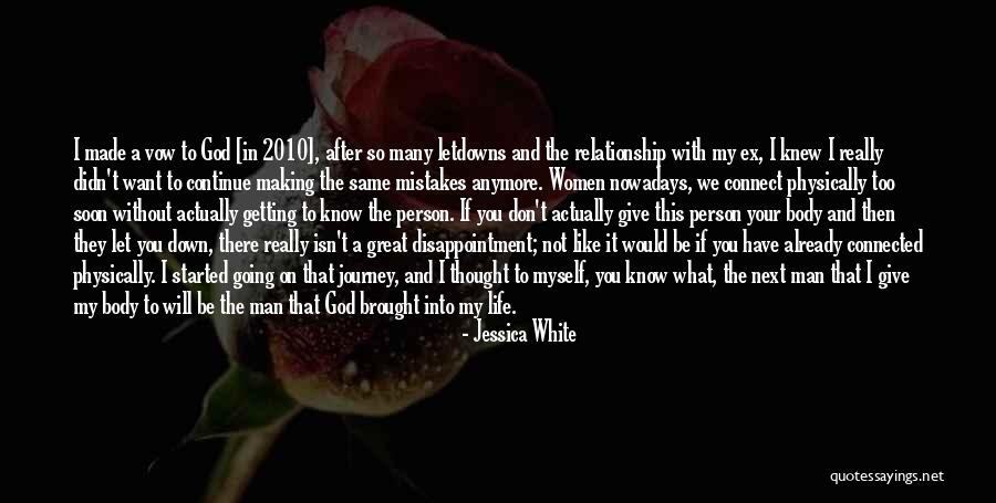 Making Mistakes In Life Quotes By Jessica White