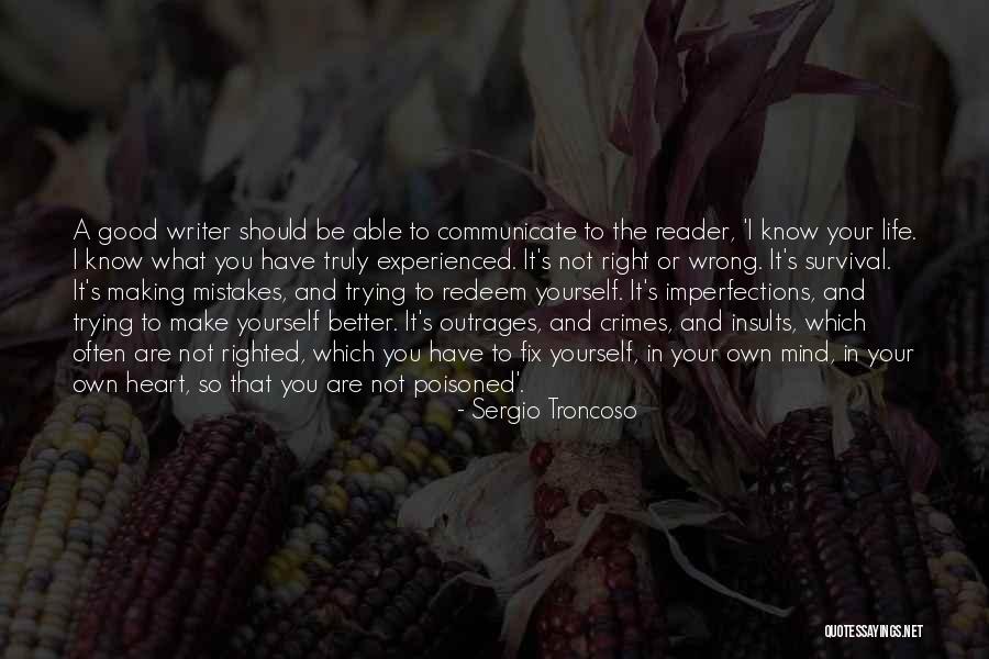 Making Mistakes In Life Quotes By Sergio Troncoso