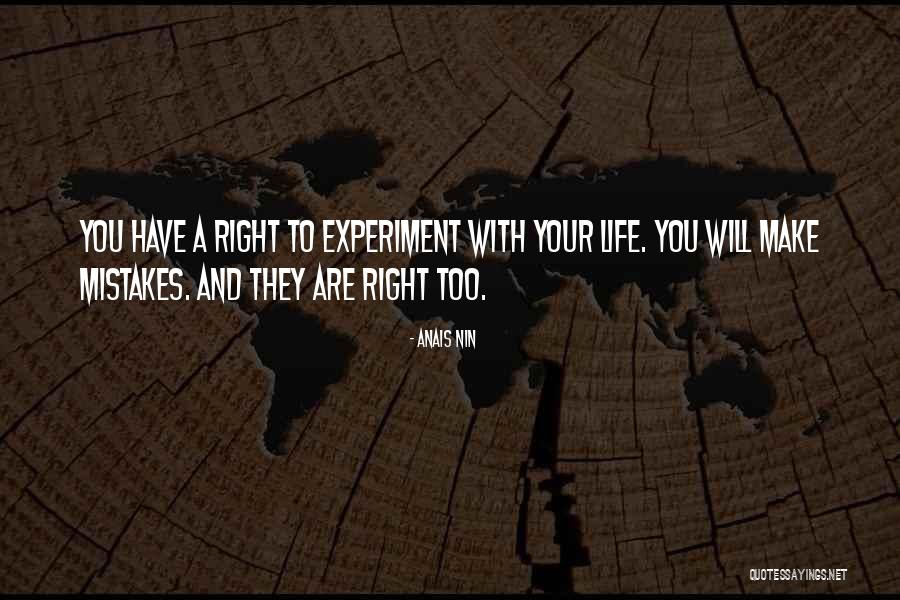 Making Mistakes In Your Life Quotes By Anais Nin Making Mistakes In Your Life Quotes By Anais Nin