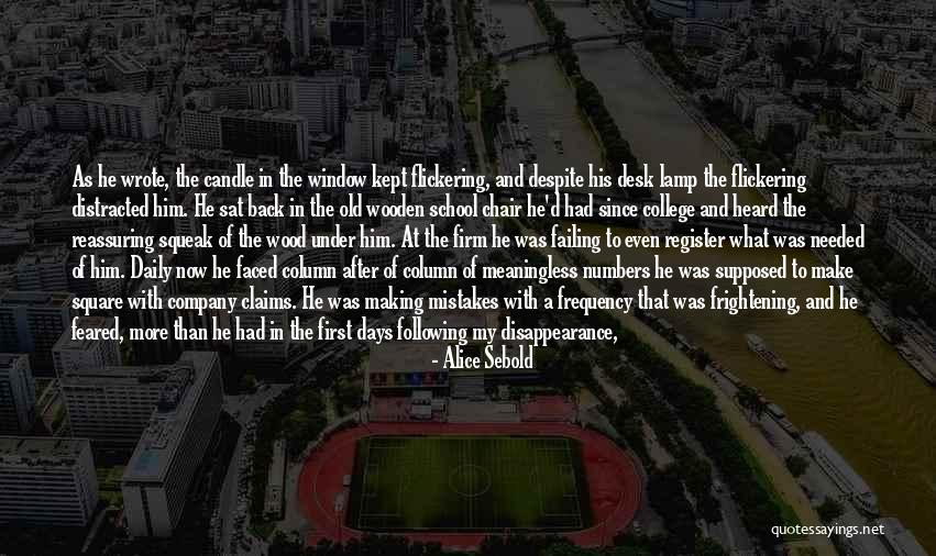 Making Mistakes Quotes By Alice Sebold Making Mistakes Quotes By Alice Sebold