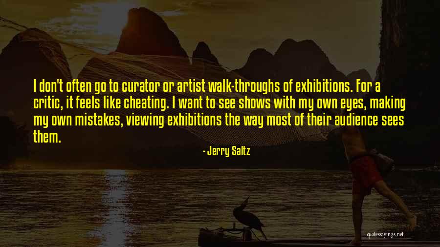 Making Mistakes Quotes By Jerry Saltz Making Mistakes Quotes By Jerry Saltz