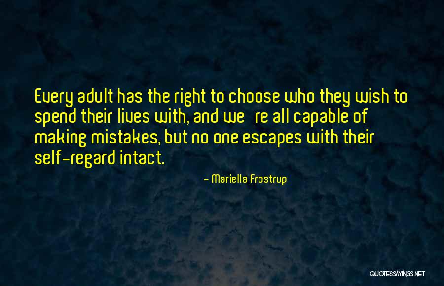 Making Mistakes Quotes By Mariella Frostrup Making Mistakes Quotes By Mariella Frostrup