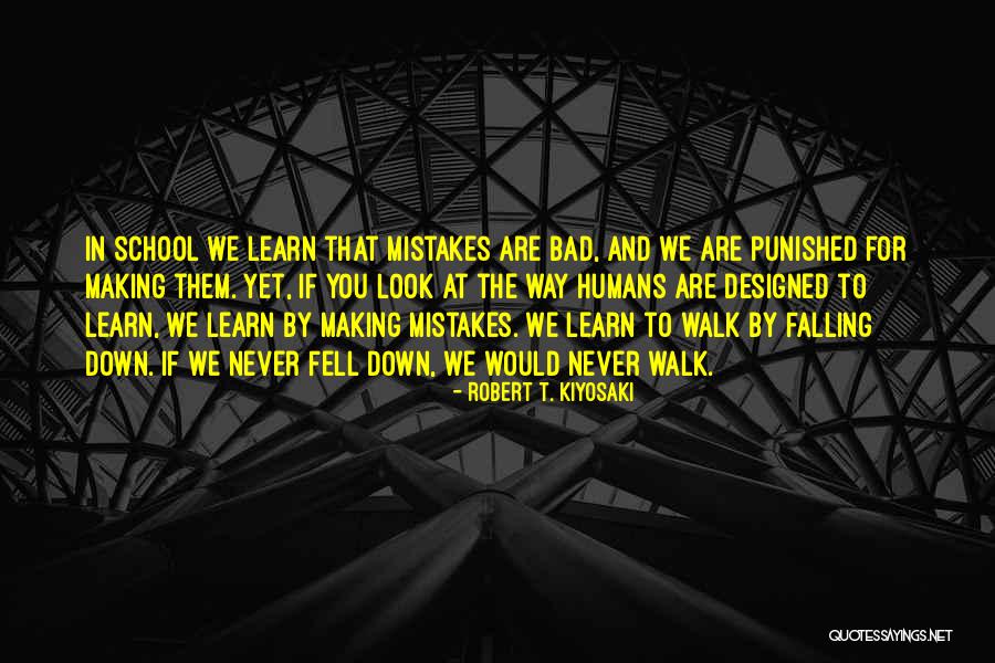 Making Mistakes Quotes By Robert T. Kiyosaki Making Mistakes Quotes By Robert T. Kiyosaki