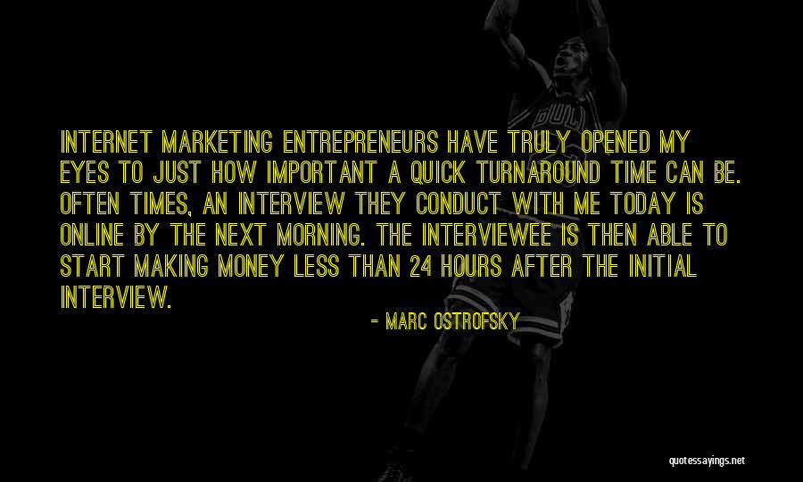 Making Money Online Quotes By Marc Ostrofsky