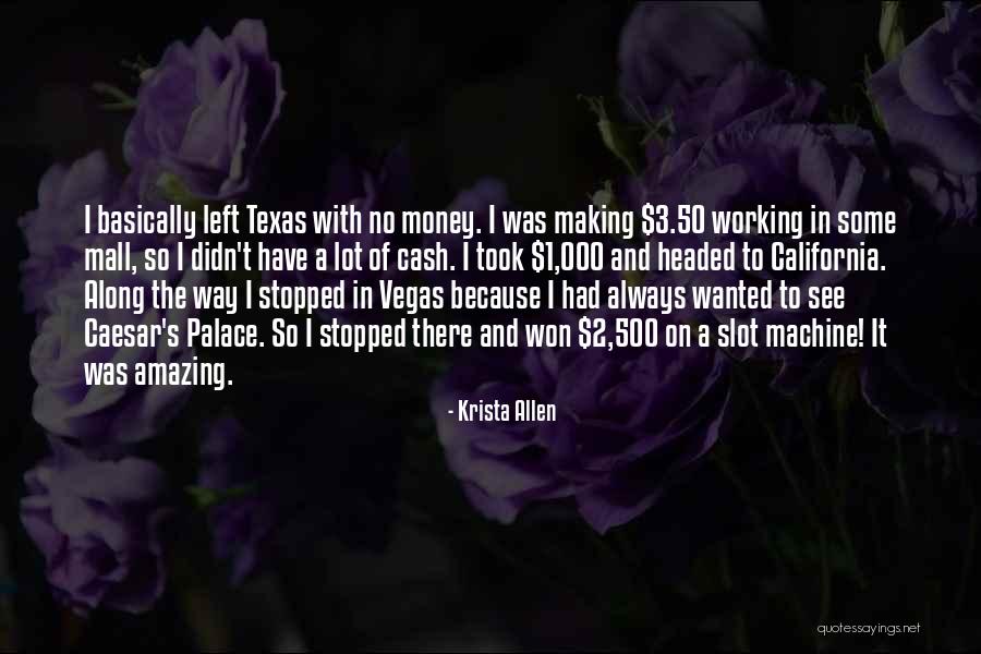 Making Money Quotes By Krista Allen