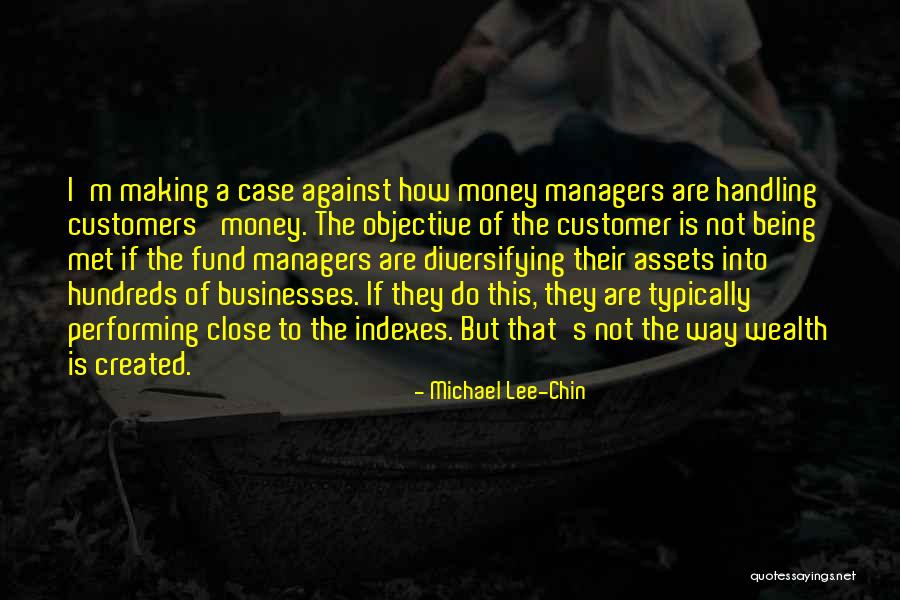 Making Money Quotes By Michael Lee-Chin