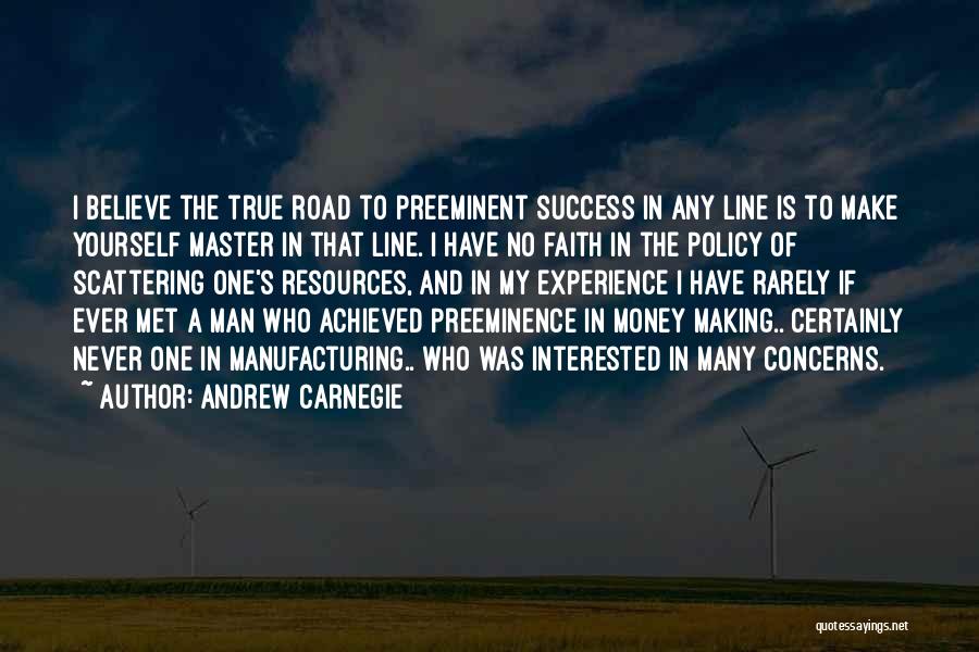 Making Money Success Quotes By Andrew Carnegie