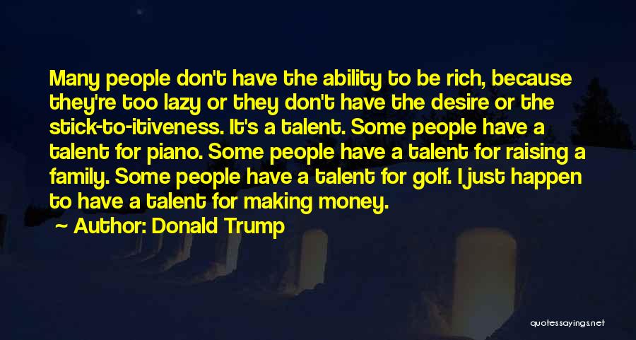 Making Money Success Quotes By Donald Trump