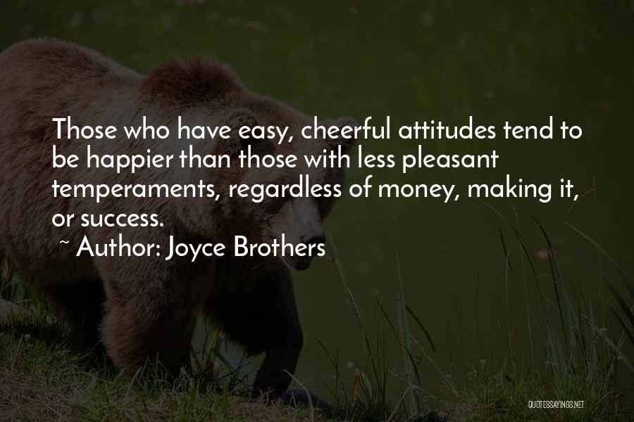 Making Money Success Quotes By Joyce Brothers