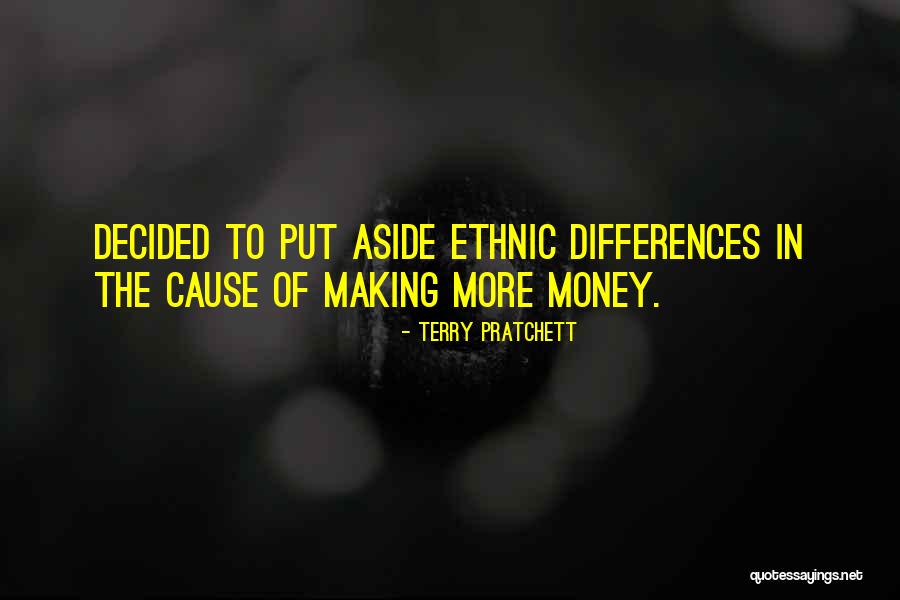 Making More Money Quotes By Terry Pratchett Making More Money Quotes By Terry Pratchett