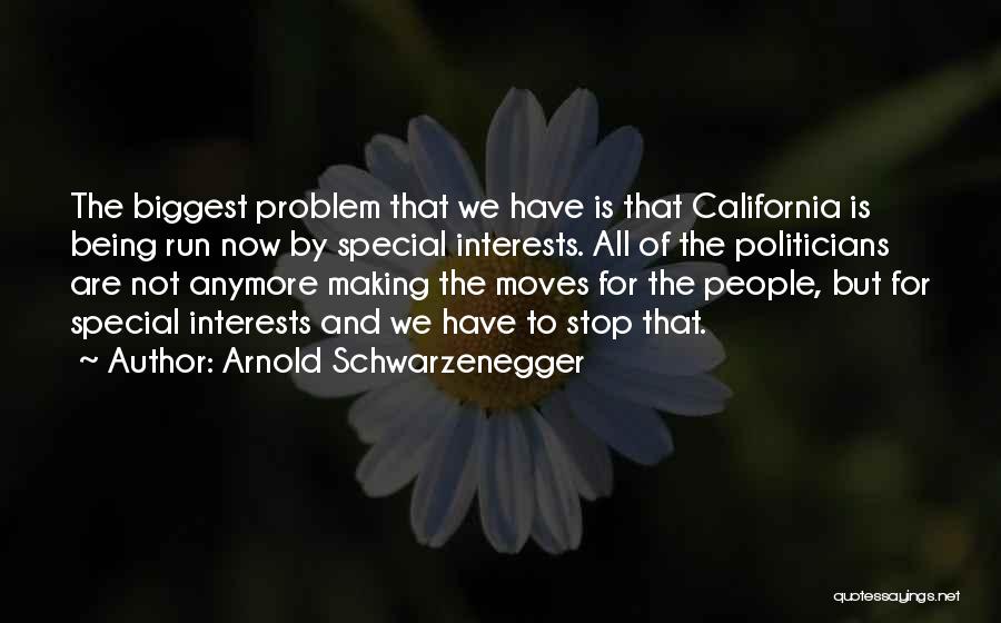 Making Moves Quotes By Arnold Schwarzenegger
