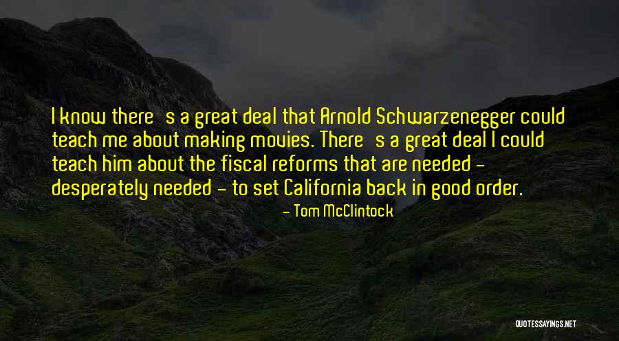 Making Movies Quotes By Tom McClintock Making Movies Quotes By Tom McClintock