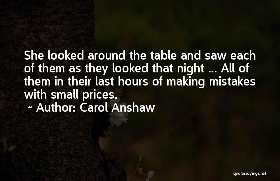 Making My Own Mistakes Quotes By Carol Anshaw