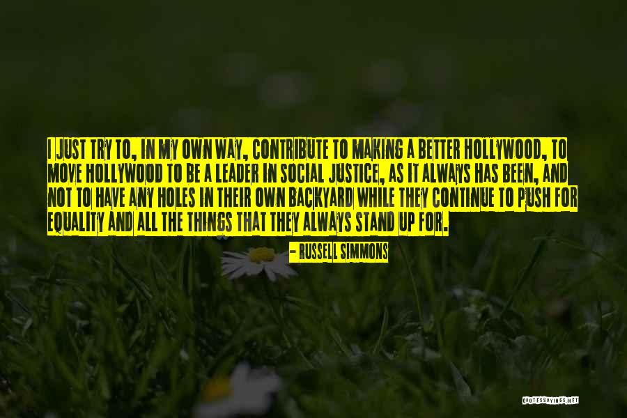 Making My Own Way Quotes By Russell Simmons