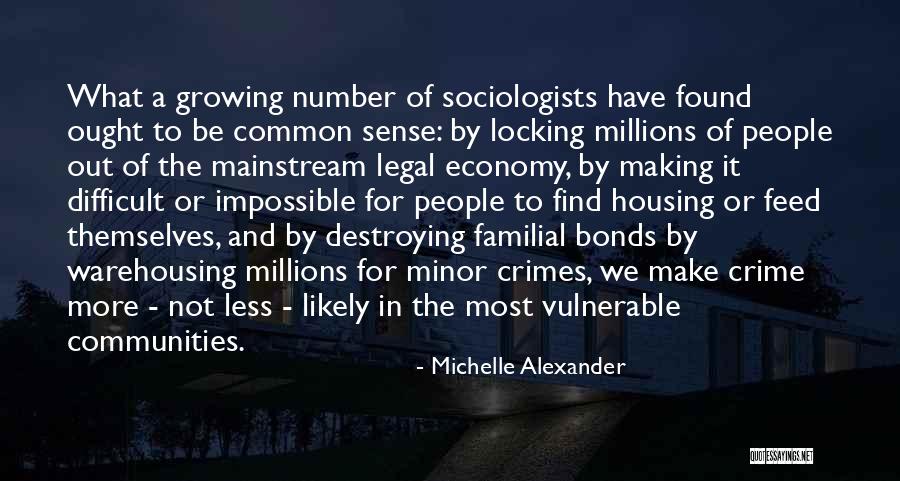 Making Of A Criminal Quotes By Michelle Alexander Making Of A Criminal Quotes By Michelle Alexander