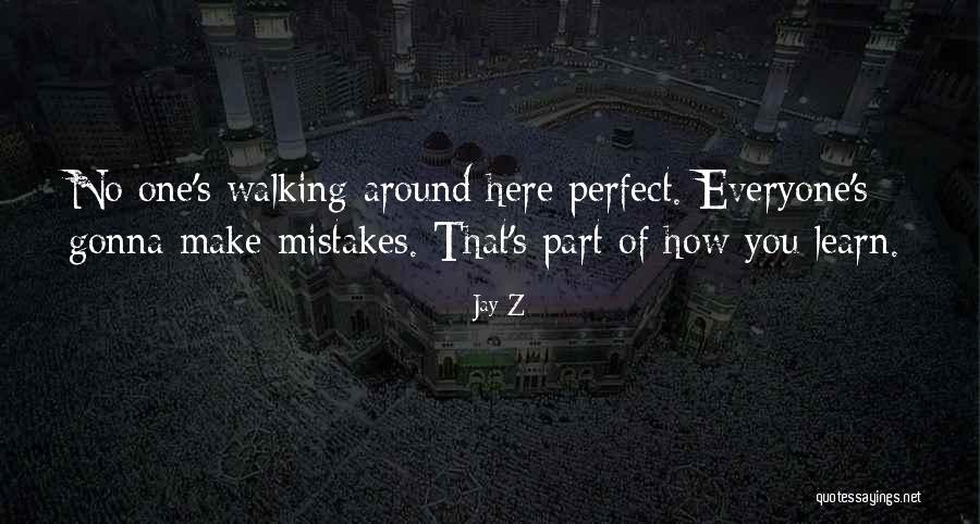 Making One Mistake Quotes By Jay-Z Making One Mistake Quotes By Jay-Z
