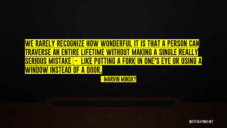 Making One Mistake Quotes By Marvin Minsky Making One Mistake Quotes By Marvin Minsky