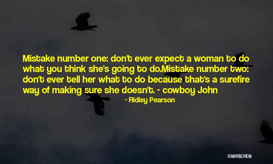 Making One Mistake Quotes By Ridley Pearson Making One Mistake Quotes By Ridley Pearson