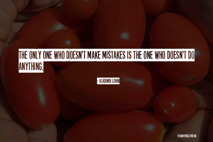 Making One Mistake Quotes By Vladimir Lenin Making One Mistake Quotes By Vladimir Lenin