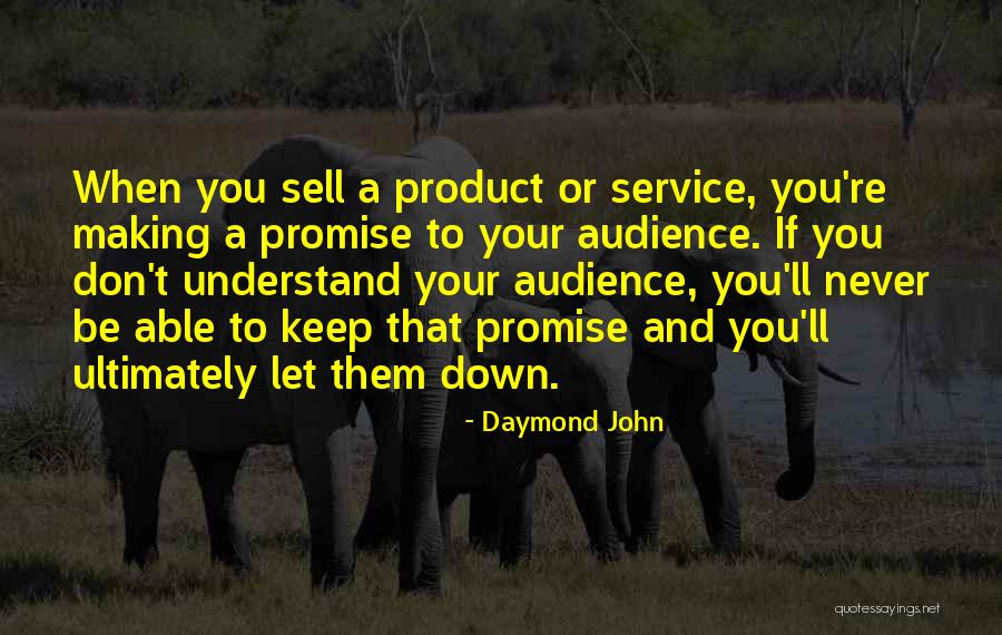 Making Or Quotes By Daymond John Making Or Quotes By Daymond John