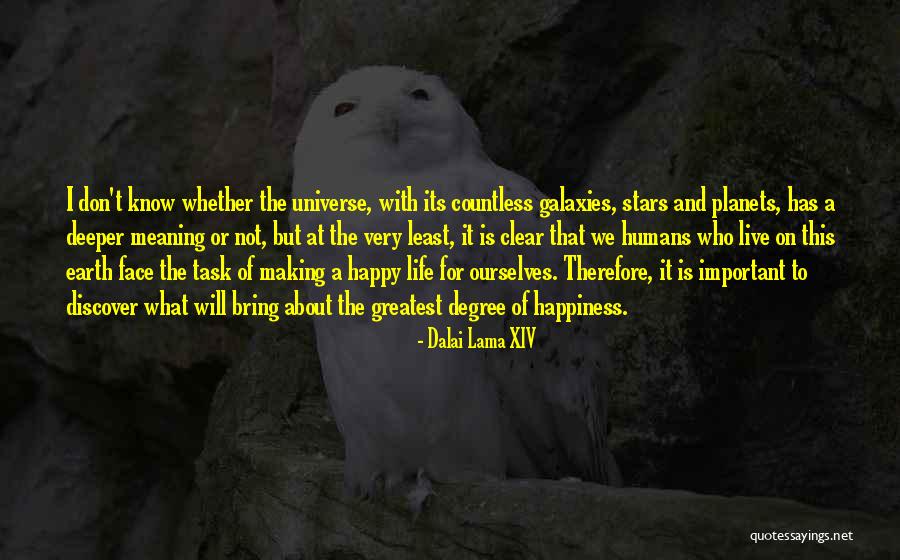 Making Our Own Happiness Quotes By Dalai Lama XIV