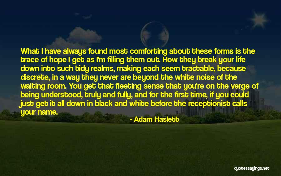 Making Out For The First Time Quotes By Adam Haslett Making Out For The First Time Quotes By Adam Haslett