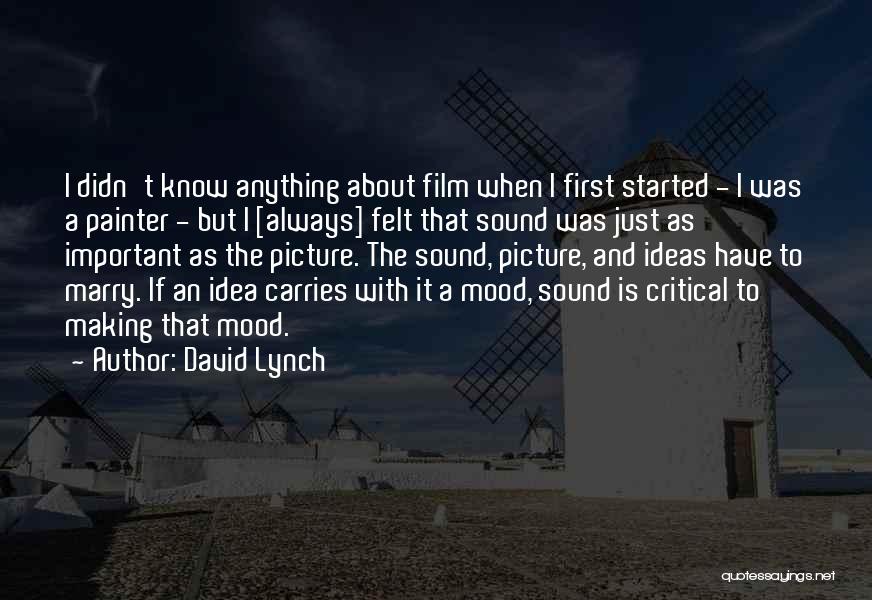 Making Out Picture Quotes By David Lynch