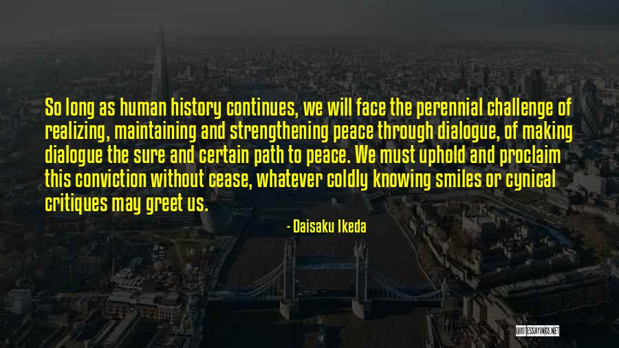 Making Peace With Past Quotes By Daisaku Ikeda