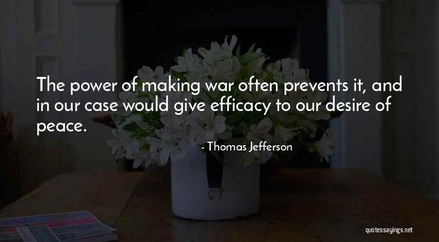 Making Peace With Past Quotes By Thomas Jefferson