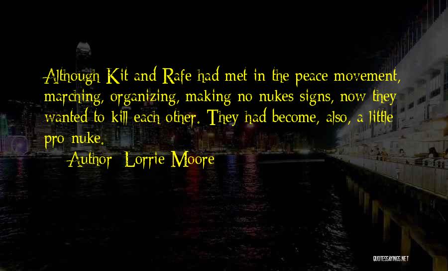 Making Peace With Yourself Quotes By Lorrie Moore