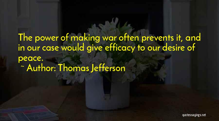 Making Peace With Yourself Quotes By Thomas Jefferson