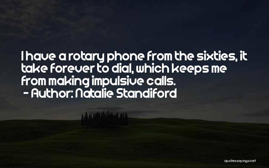 Making Phone Calls Quotes By Natalie Standiford