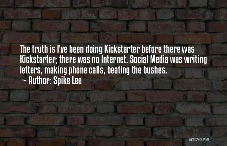 Making Phone Calls Quotes By Spike Lee