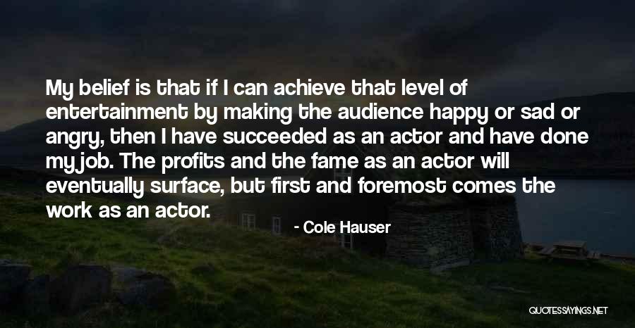 Making Profits Quotes By Cole Hauser Making Profits Quotes By Cole Hauser