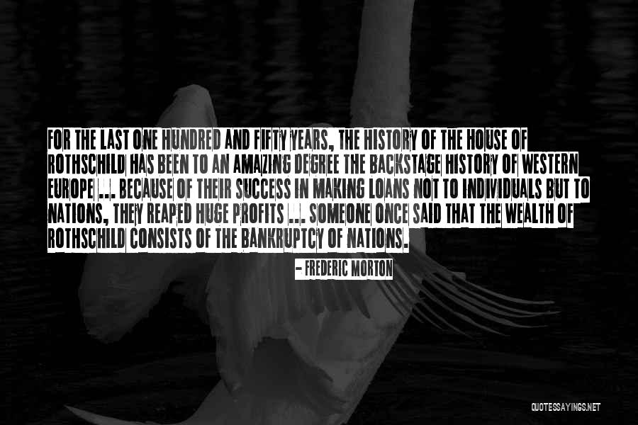 Making Profits Quotes By Frederic Morton Making Profits Quotes By Frederic Morton