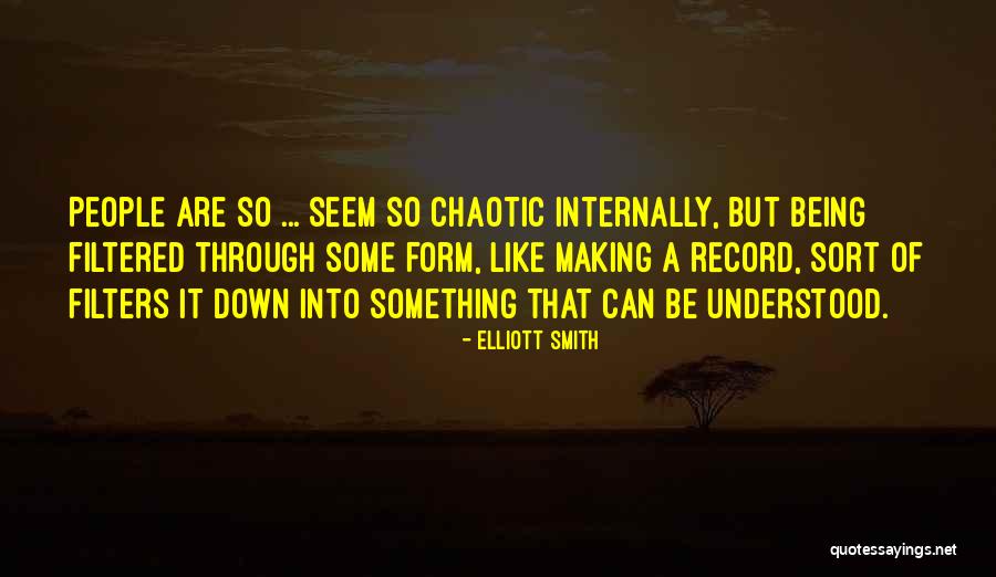 Making Records Quotes By Elliott Smith Making Records Quotes By Elliott Smith