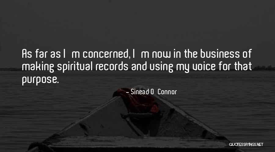 Making Records Quotes By Sinead O'Connor Making Records Quotes By Sinead O'Connor